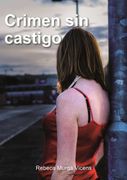 Crimen sin Castigo