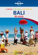 Bali de Cerca 2 (Guías de Cerca Lonely Planet) (in Spanish)