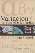 Variacion del Español en los Medios (in Spanish)