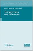 tetrapyrroles,birth, life and death