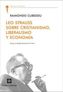 Leo Strauss Sobre Cristianismo, Liberalismo y Economía