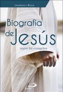 Biografía de Jesús Según los Evangelios