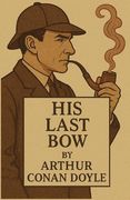His Last Bow(Illustrated)