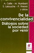 De la Convivencialidad Dialogos. (in Spanish)