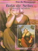 Bola de Sebo y Otros Cuentos