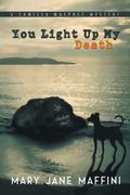 You Light up my Death: A Camilla Macphee Mystery (en Inglés)