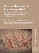 Current Research in Egyptology 2019: Proceedings of the Twentieth Annual Symposium, University of Alcala, 17-21 June 2019 (en Inglés)