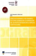 Derechos Humanos y no Humanos de Ultima Generacion