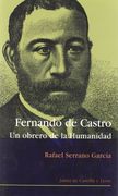 Fernando de Castro: Un Obrero de la Humanidad
