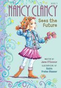 Nancy Clancy Sees the Future (Nancy Clancy, 3) (en Inglés)