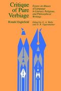 critique of pure verbiage,essays on abuses of language in literary, religious, and philosophical writings (en Inglés)