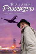 To All Airline Passengers (en Inglés)