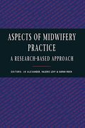 Aspects of Midwifery Practice: A Research Based Approach (en Inglés)