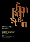 Frankenstein: Annotated for Scientists, Engineers, and Creators of All Kinds (MIT Press) (en Inglés)