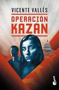 Operación Kazán (Novela) / Operation Kazan (A Novel) (in Spanish)