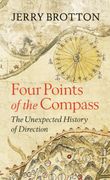 The Four Points of the Compass: North and South, East and West (en Inglés)