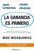 LA GANANCIA ES PRIMERO (in Spanish)