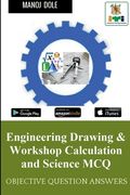 Engineering Drawing & Workshop Calculation and Science MCQ (en Inglés)