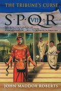 The Tribune's Curse (Spqr Vii) (en Inglés)