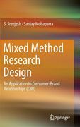 Mixed Method Research Design: An Application in Consumer-Brand Relationships (Cbr) (en Inglés)