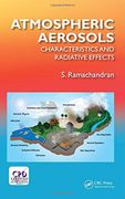 Atmospheric Aerosols: Characteristics and Radiative Effects 