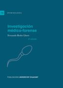 Investigación Médico-Forense (2ª Edición)