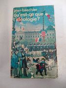 Qu´est -ceque I´ideologie?