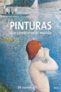 Pinturas Que Cambiaron El Mundo
