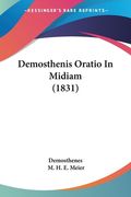 Demosthenis Oratio In Midiam (1831) (en Latin)