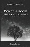 Donde la noche pierde su nombre