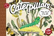Caterpillars: What Will i be When i get to be Me? Toon Level 1 (Giggle and Learn) (en Inglés)