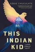 This Indian Kid: A Native American Memoir (Scholastic Focus) (en Inglés)