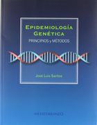 Epidemiología Genética. Principios y Métodos