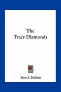 the tracy diamonds (en Inglés)