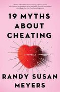 19 Myths About Cheating: A Novella (en Inglés)