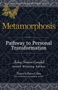 Metamorphosis: Pathway to Personal Transformation (en Inglés)