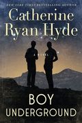 Boy Underground: A Novel (en Inglés)