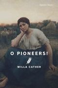 O Pioneers! (en Inglés)
