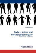 bodies, voices and psychological inquiry (en Inglés)