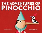 The Adventures of Pinocchio: A Pop-Up Book (en Inglés)