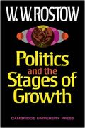 Politics and the Stages of Growth (en Inglés)