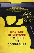 Il metodo del coccodrillo (Oscar bestsellers)