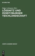 Lössnitz und Moritzburger Teichlandschaft (en Alemán)