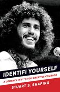 Identifi Yourself: A Journey in F**k You Creative Courage (en Inglés)