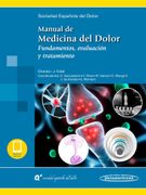 Manual de Medicina del Dolor (Incluye ): Fundamentos, Evaluación y Tratamiento