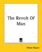 the revolt of man