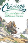 Robinson Crusoe | Col. Clásicos Mirlo | Pasta Blanda | Mirlo | Editores Mexicanos Unidos