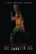The Russian ink (Jake Armitage Thriller Series) (en Inglés)