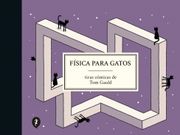 FÍSICA PARA GATOS (in Spanish)