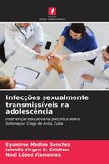 Infecções Sexualmente Transmissíveis na Adolescência